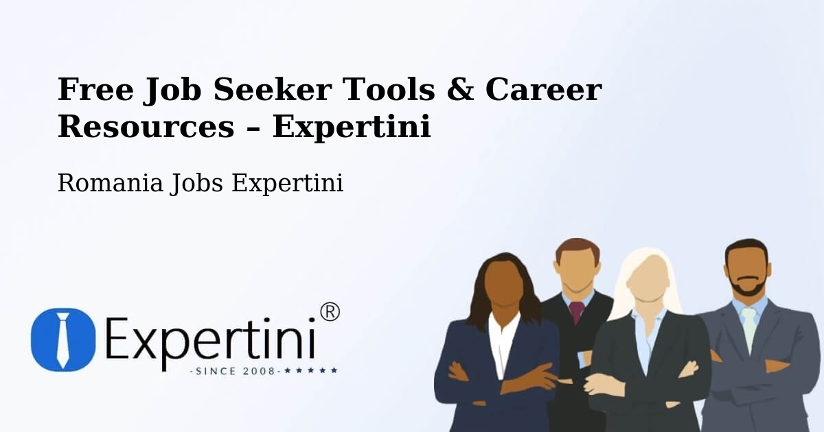 Free Job Seeker Tools & Career Resources – Comuna Homoroade - Comuna Homoroade, Romania Jobs Expertini